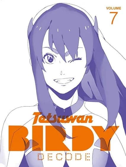 Tetsuwan Birdy Decode