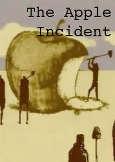 The Apple Incident